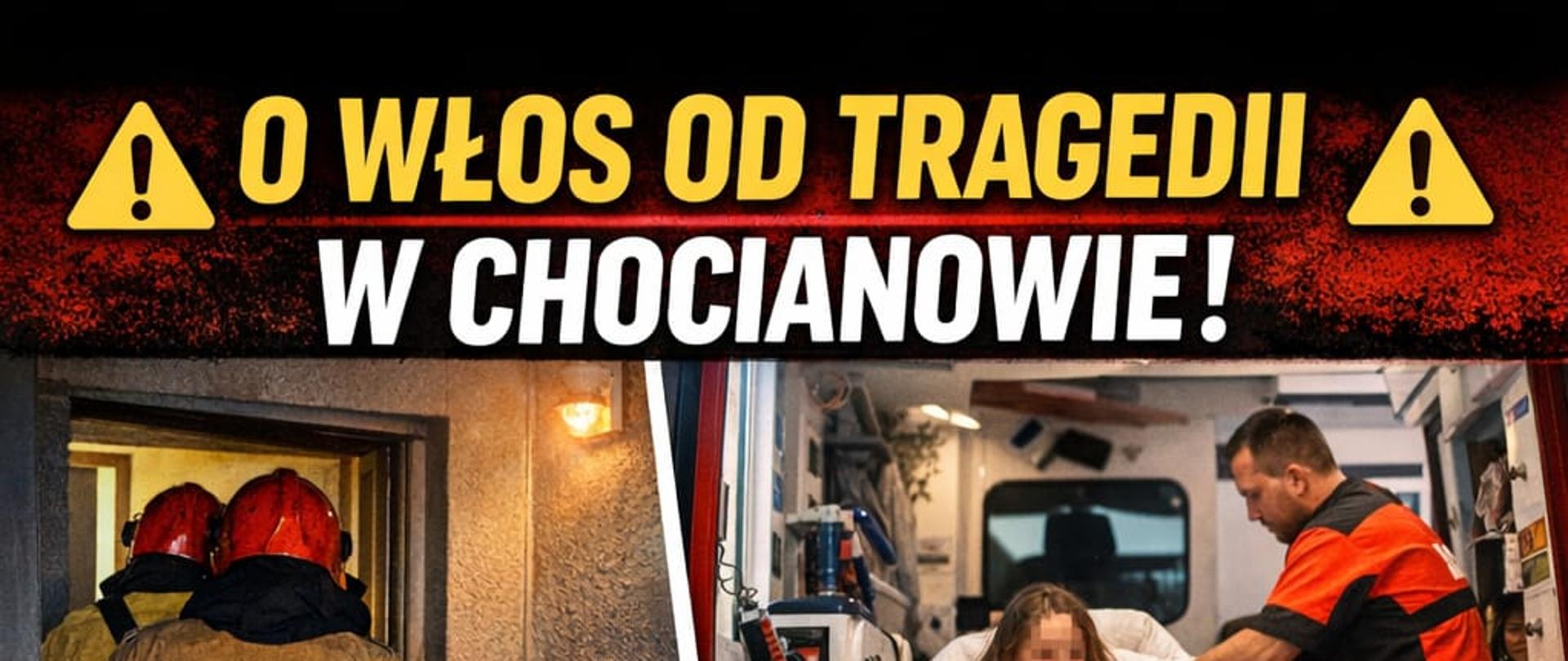 O włos od tragedii w Chocianowie