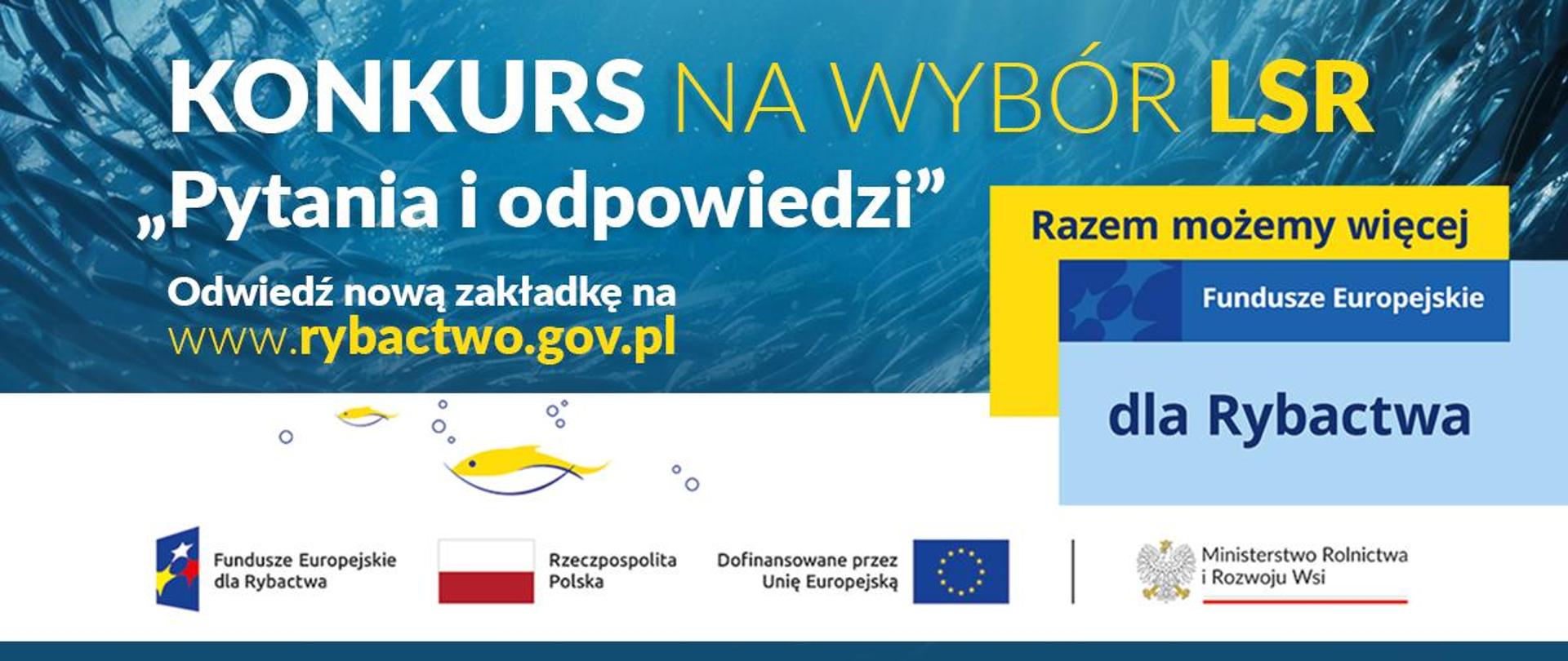Informacja dla zainteresowanych konkursem na wybór LSR 