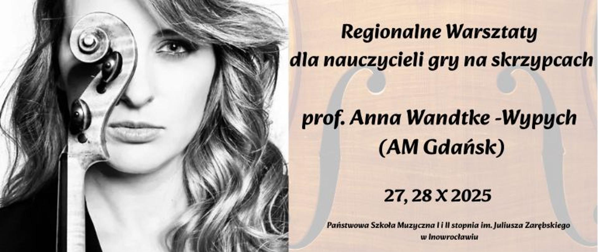 Regionalne warsztaty skrzypcowe z prof. Anną Wandtke-Wypych