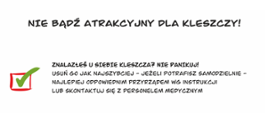 baner z informacjami "Znalazłeś u siebie kleszcza? Nie panikuj! Usuń go jak najszybciej odpowiednim przyrządem"