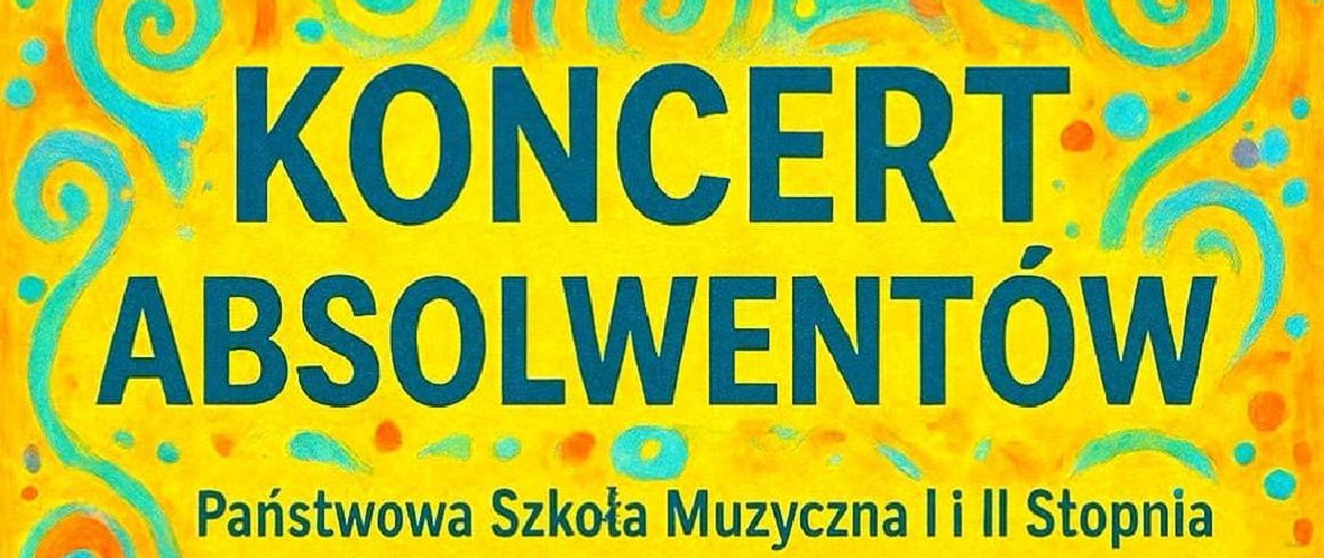 Plakat Koncertu absolwentów z okazji jubileuszu 60-lecia szkoły w dniu 11 października 2025 o godzinie 17.00. Tło plakatu jest żółto-pomarańczowe, a ozdabiają je szmaragdowe esy-floresy, kropki oraz nieregularne kółka. W części środkowej z lewej strony znajduje się granatowa grafika nuty - ósemki. Napisy informacyjne mają również kolor granatowy i znajdują się w górnej części plakatu.