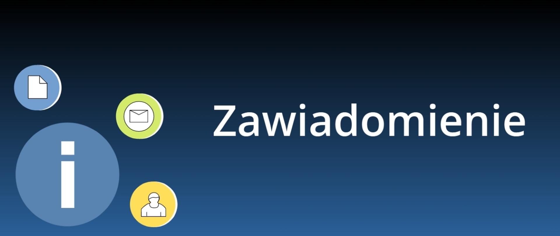 baner z napisem Zawiadomienie