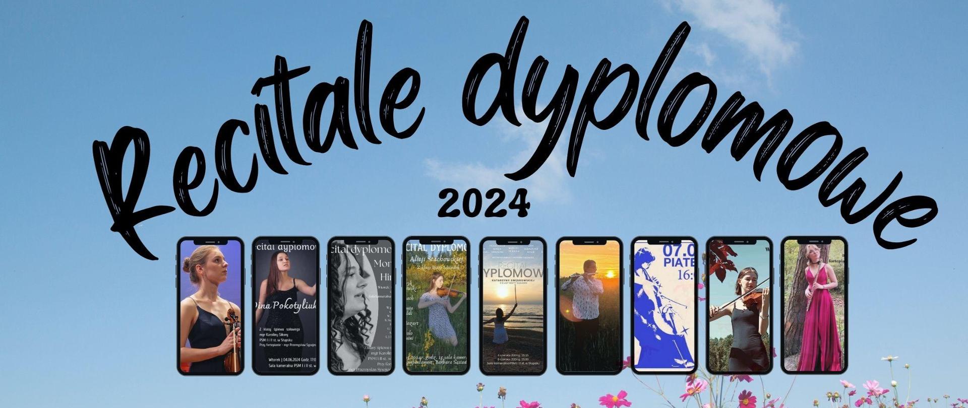 Grafika kolorowa. Napis o treści "Recitale dyplomowe 2024". Czarne litery na tle nieba. U dołu wizerunki dyplomantek.