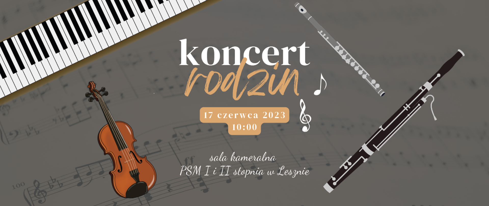 Plakat na szarym tle z nutami. W centrum białe i pomarańczowe napisy - nazwa, data i miejsce wydarzenia. Wokół napisu instrumenty muzyczne.