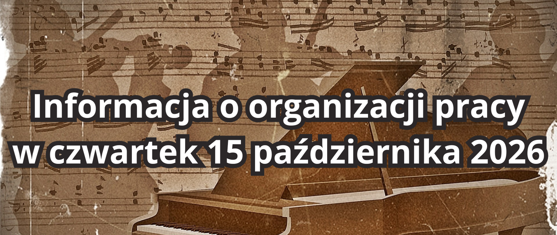 Informacja o organizacji pracy w czwartek 15 października 2026