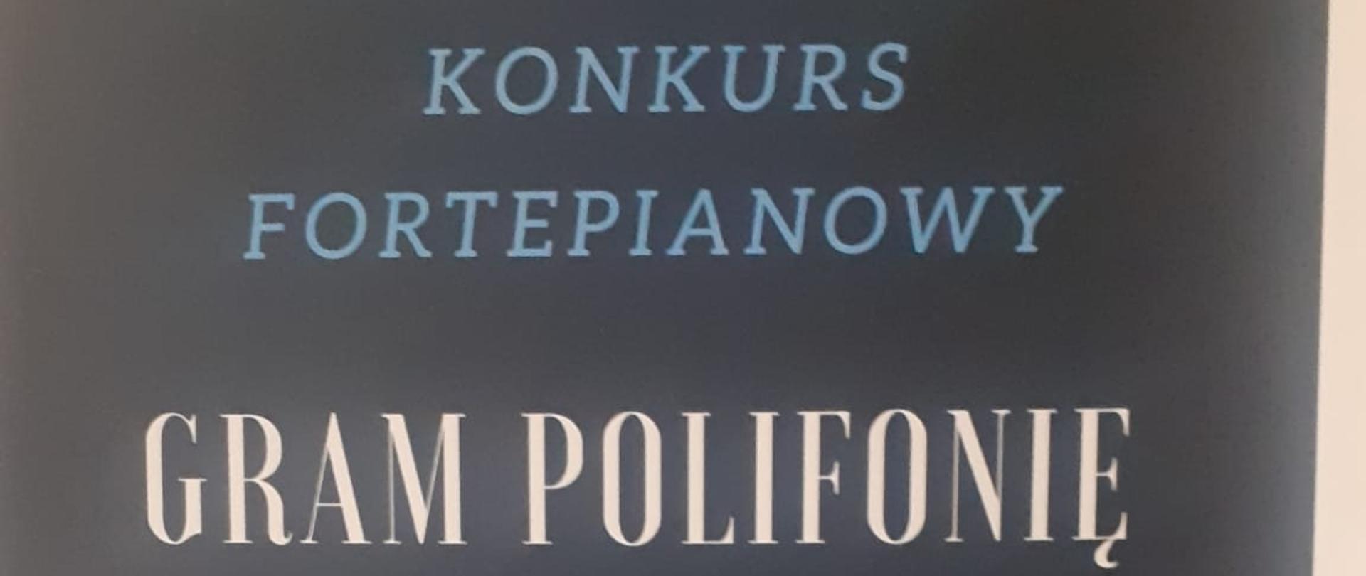 Gram polifonię - plakat konkursu