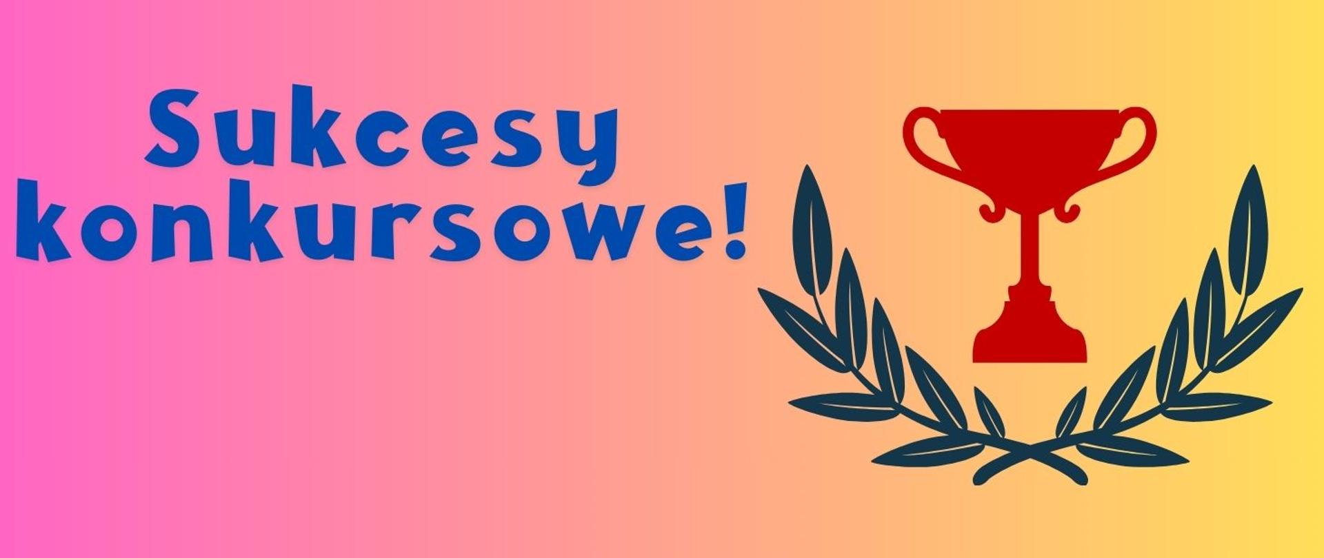 Sukcesy Konkursowe!!