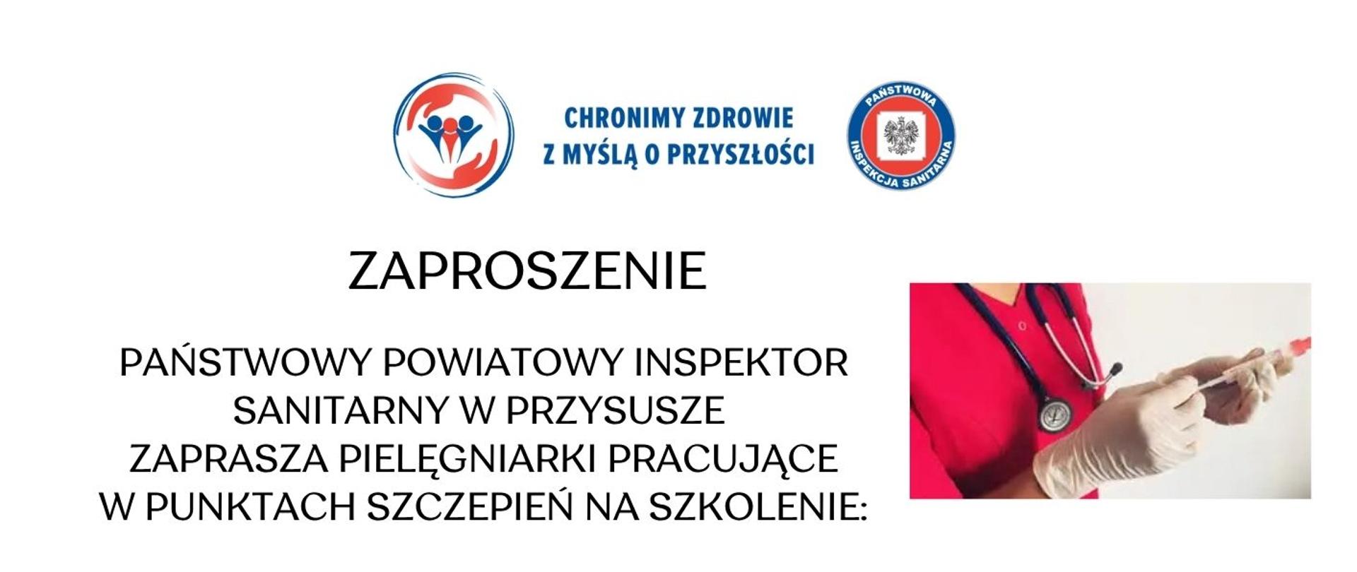 Państwowy Powiatowy Inspektor Sanitarny w Przysusze zaprasza pielęgniarki pracujące w punktach szczepień na szkolenie: Bezpieczeństwo Szczepionek - Utrzymanie prawidłowego łańcucha chłodniczego