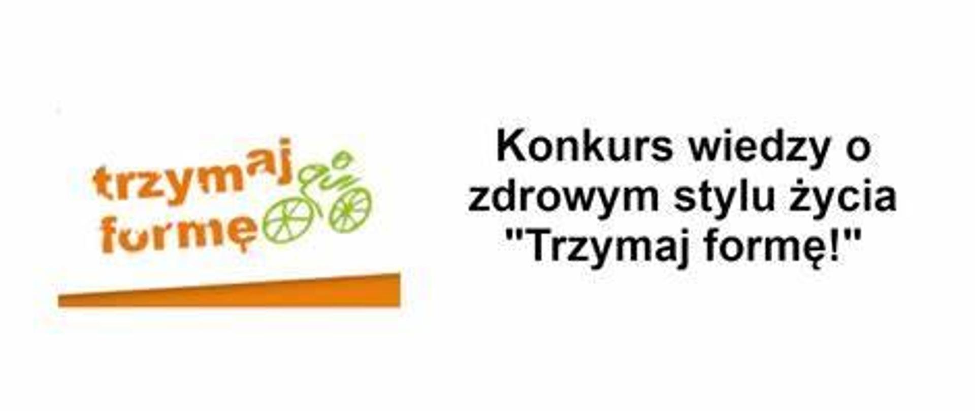 Konkurs wiedzy o zdrowym stylu życia "Trzymaj formę!"