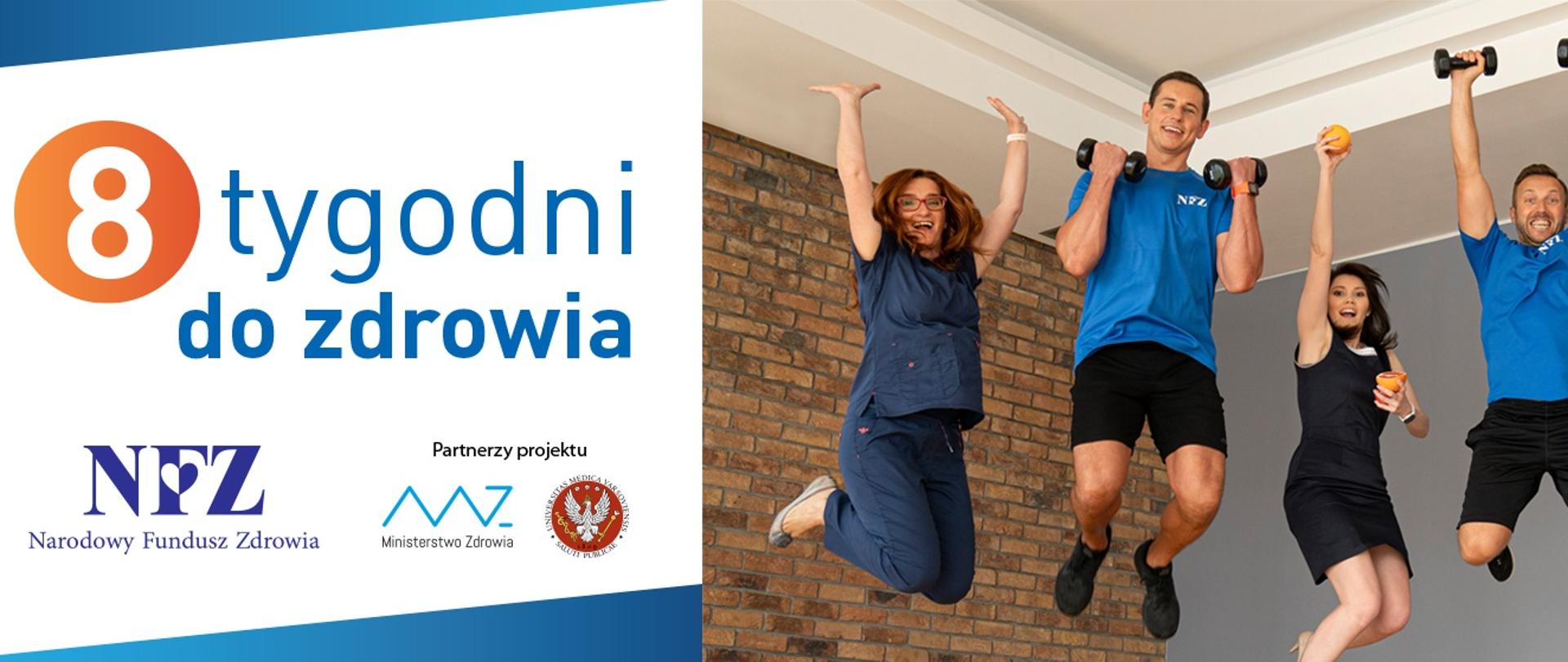Zdjęcie grupy osób podczas aktywności fizycznej. Obok napis 8 tygodni do zdrowia.