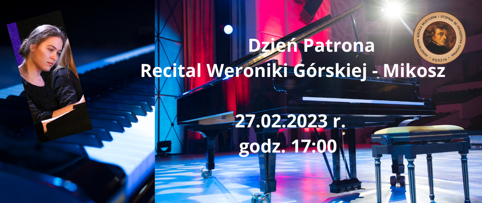 po lewej stronie znajduję się zdjęcie Pani Weroniki Górskiej, po prawej stronie jest zdjęcie fortepianu a w tle napis wydarzenia oraz logo szkoły PSM 