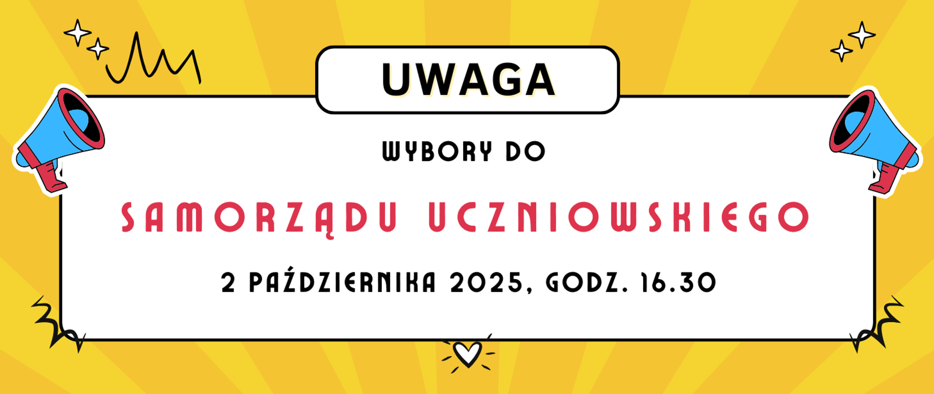 na żółto pomarańczowym tle z gwiazdkami i megafonami po bokach, napis informujący o wyborach do samorządu uczniowskiego z terminem wydarzenia.