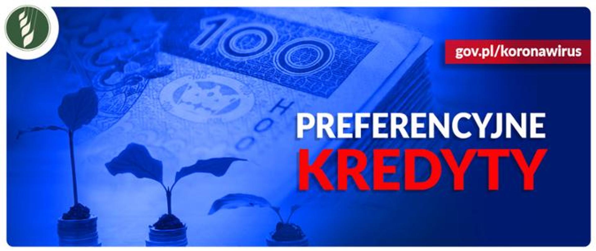 Kolejne wsparcie dla rolników – kredyty preferencyjne