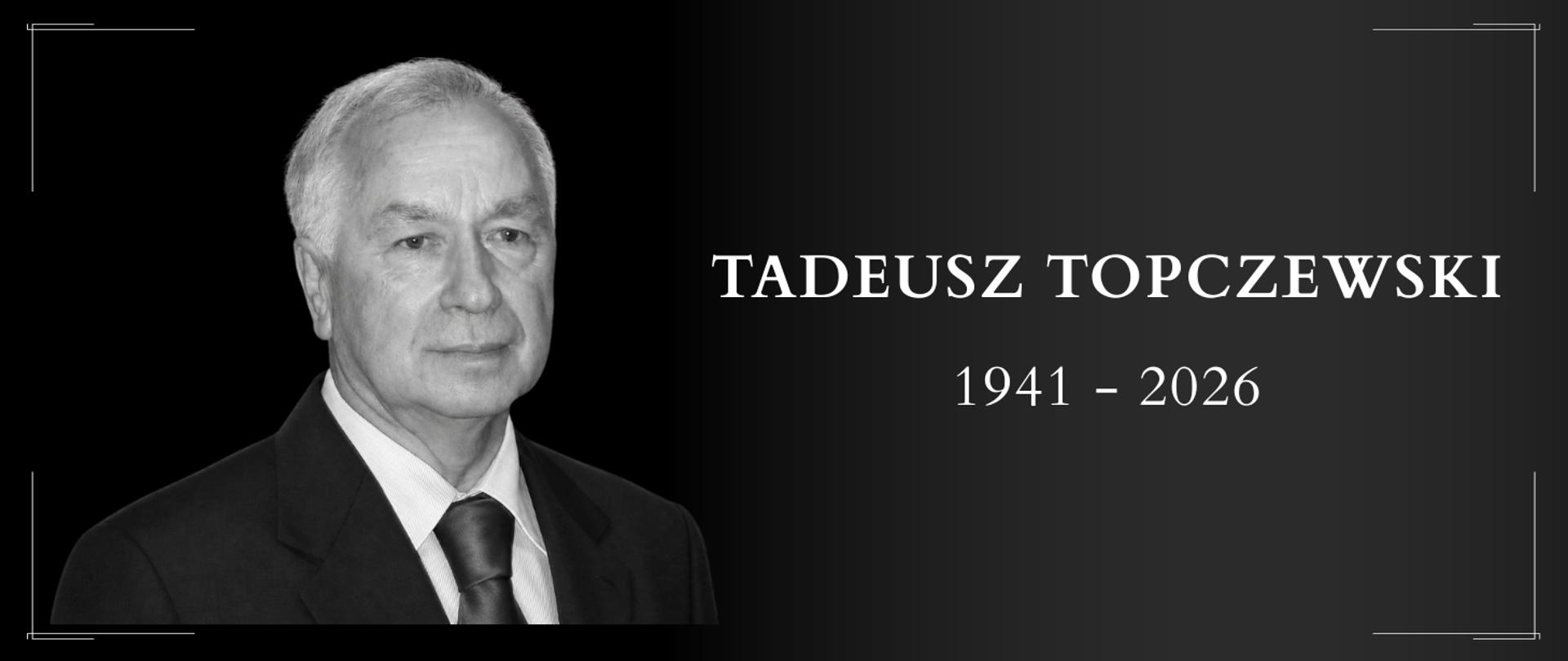 Czarno-białe zdjęcie z twarzą zmarłego Tadeusza Topczewskiego, byłego dyrektora białostockiego oddziału GDDKiA 