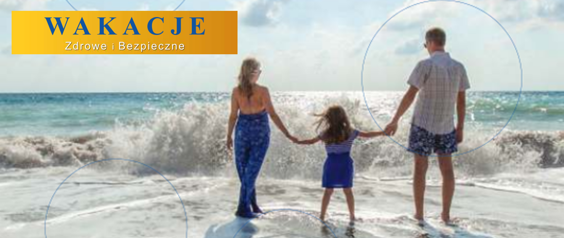 Zdrowe i bezpieczne wakacje 2022