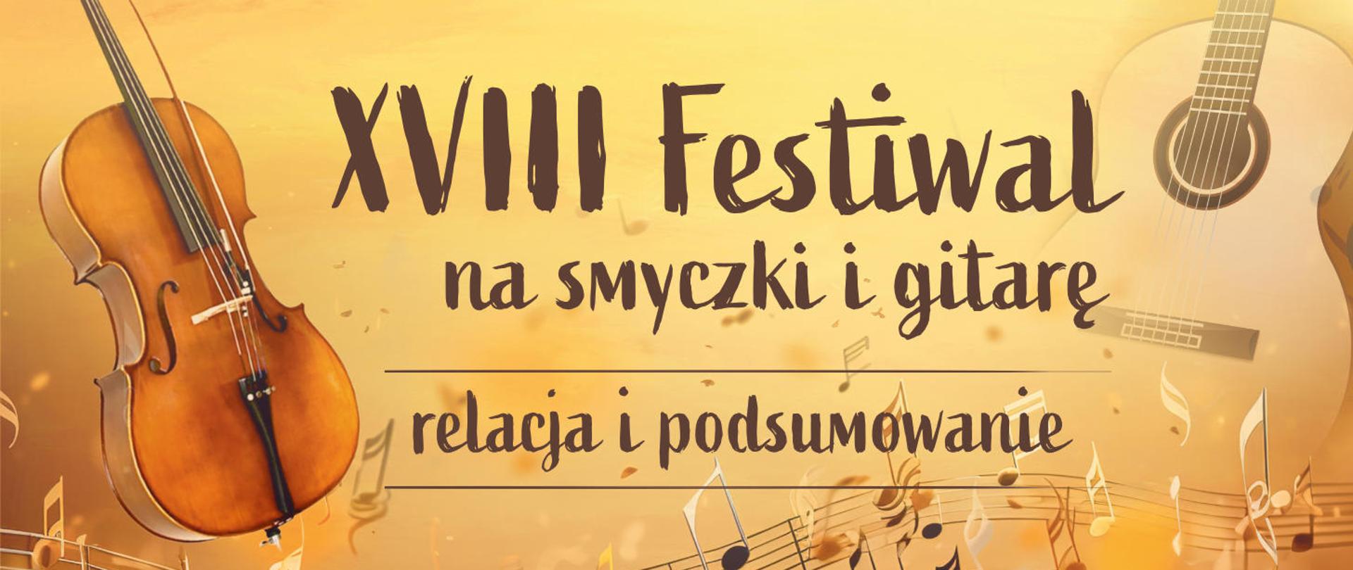 Baner przedstawia brązowe napisy na pastelowym tle z zarysami nut i pięciolinii. Po lewej stronie wiolonczela zaś po prawej stronie baneru gitara. 