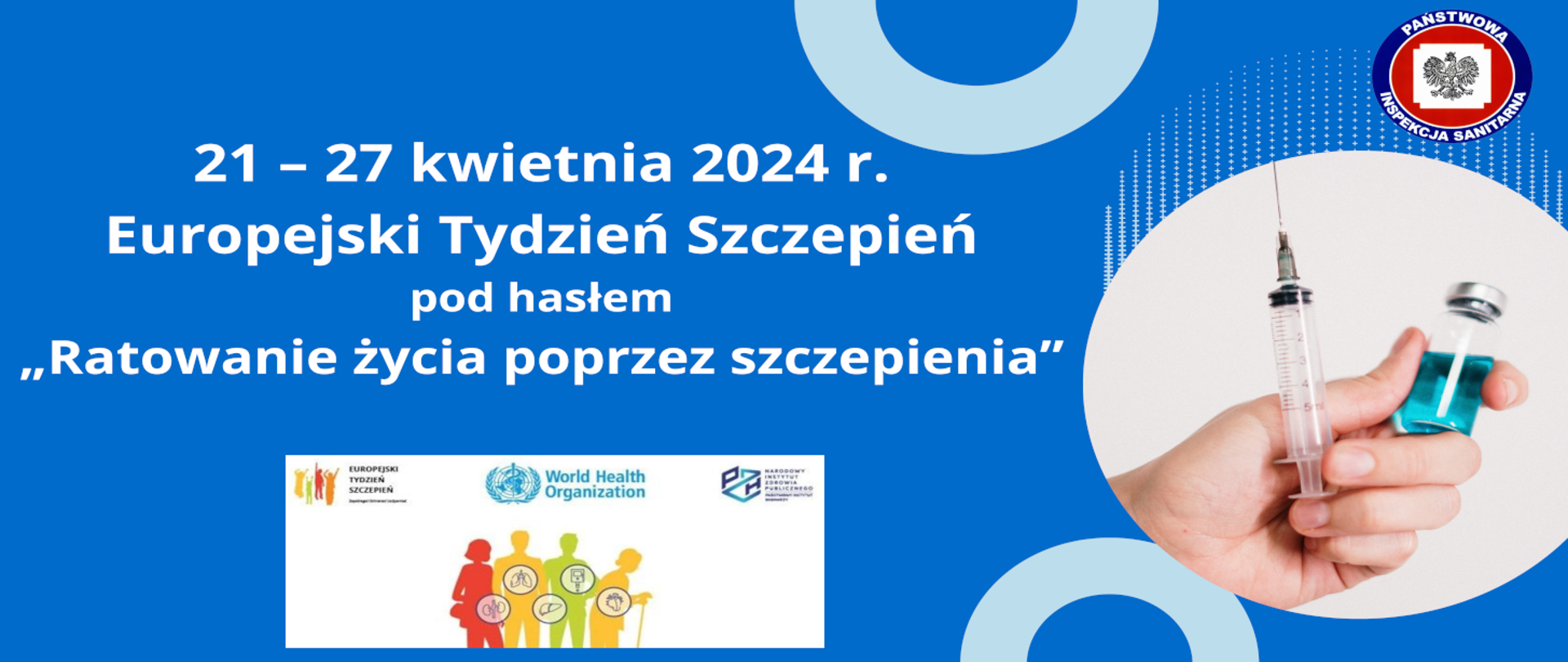 Plakat z napisem "21–27 kwietnia 2024 r. - Europejski Tydzień Szczepień" oraz zdjęciem strzykawki