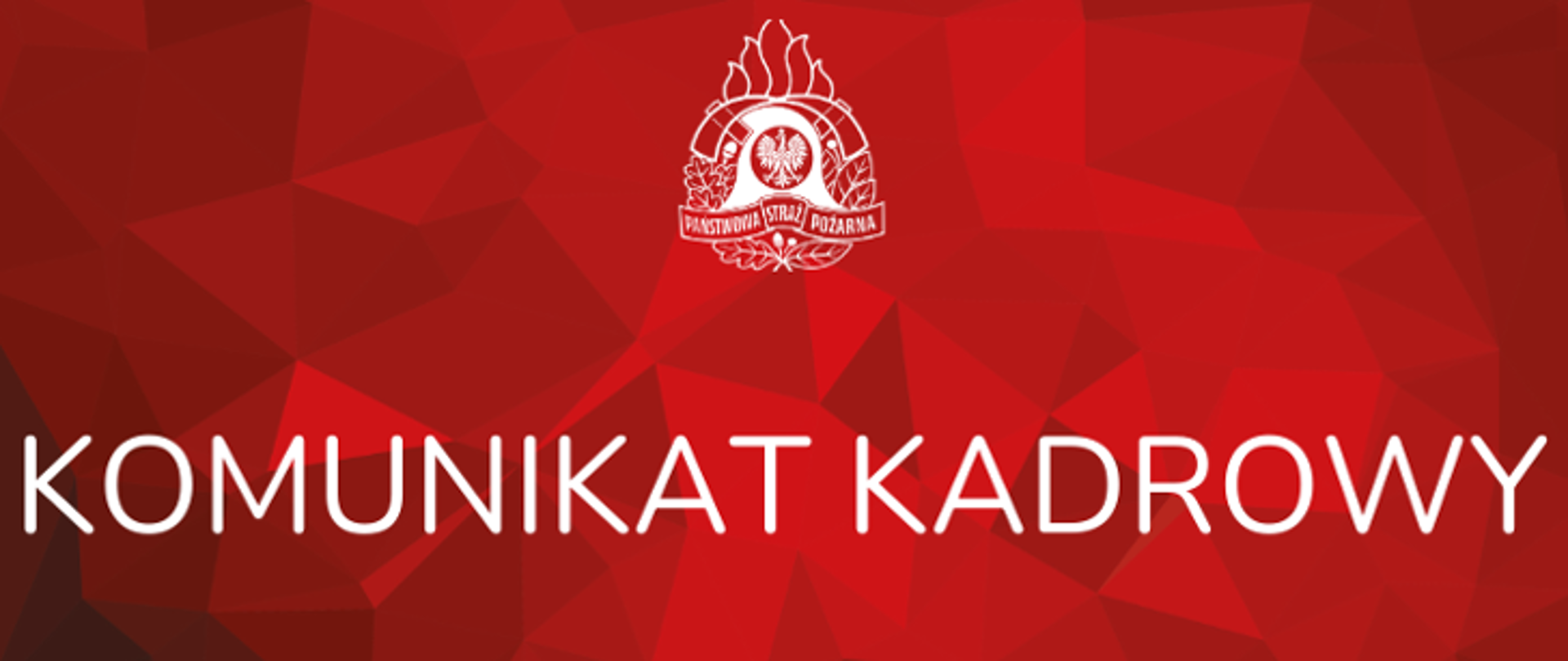 Komunikat Kadrowy na czerwonym tle i logo PSP