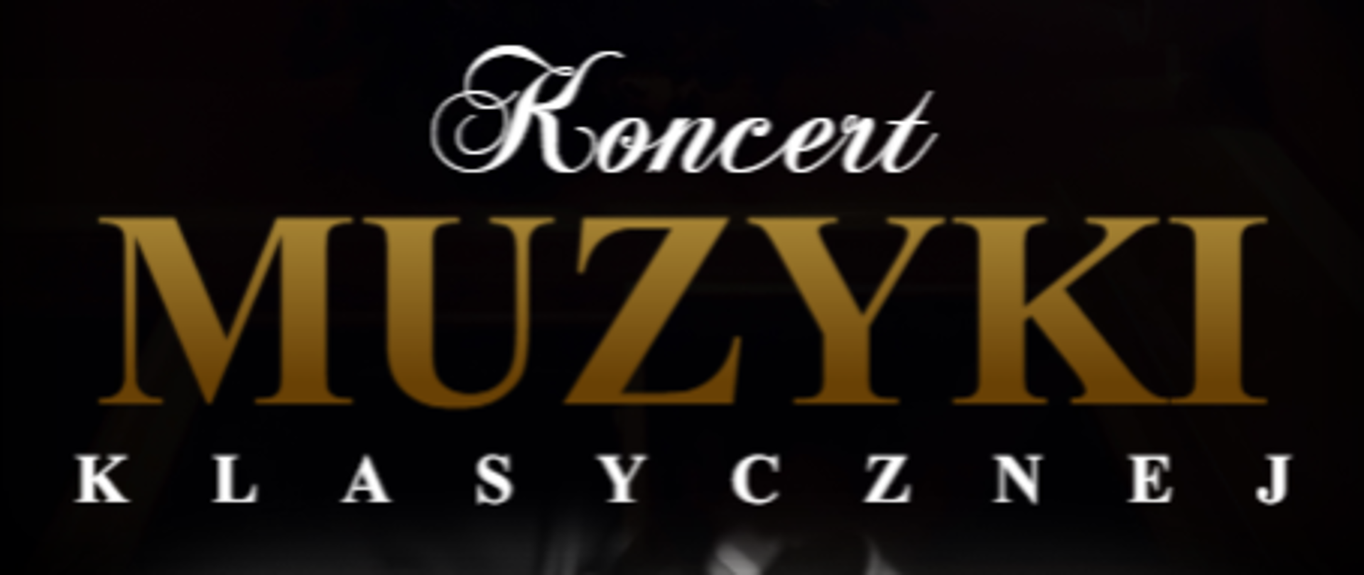 Plakat z wydarzeniem - Koncert muzyki klasycznej klasy Ludwika Saramy, który odbędzie się 17 czerwca 2026r. o godz. 16:30 w auli ZPSM w Dębicy, przy fortepianie towarzyszyć będą p. Julia Klimek i p. Klaudyna Hyjek; tło plakatu czarne, na środku umieszczono zdjęcie gdzie widnieją dłonie grające na skrzypcach, poniżej złota klawiatura a nad nią pięciolinia, napisy w kolorze białym, data i godzina koncertu oraz napis MUZYKI są w kolorze złotym
