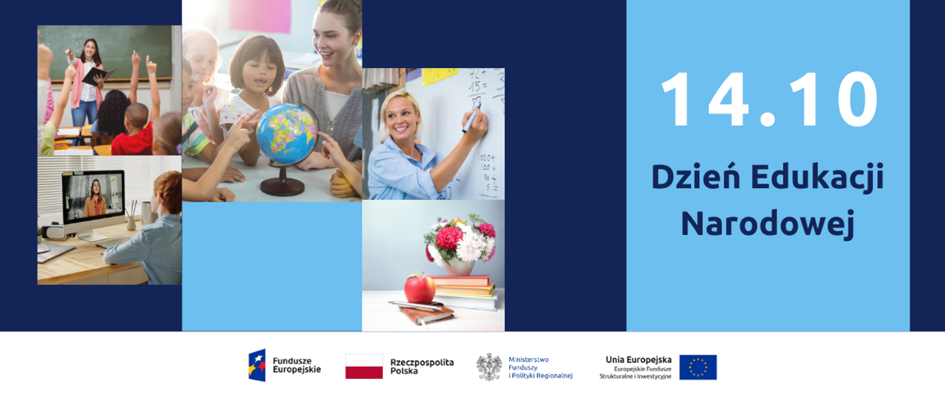 Grafika ze zdjęciami dzieci i nauczycieli oraz napis 14.10 Dzień Edukacji Narodowej