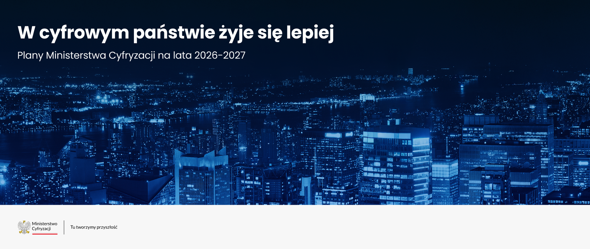 Plany Ministerstwa Cyfryzacji na lata 2026-2027