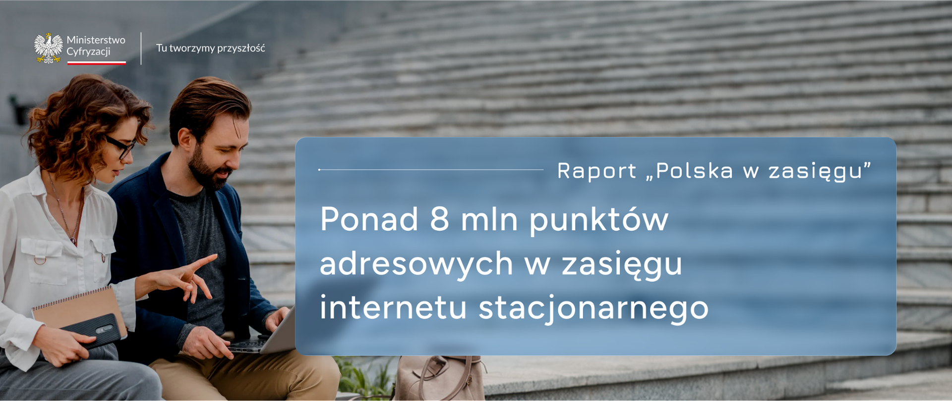 Ponad 8 mln punktów adresowych w zasięgu internetu stacjonarnego