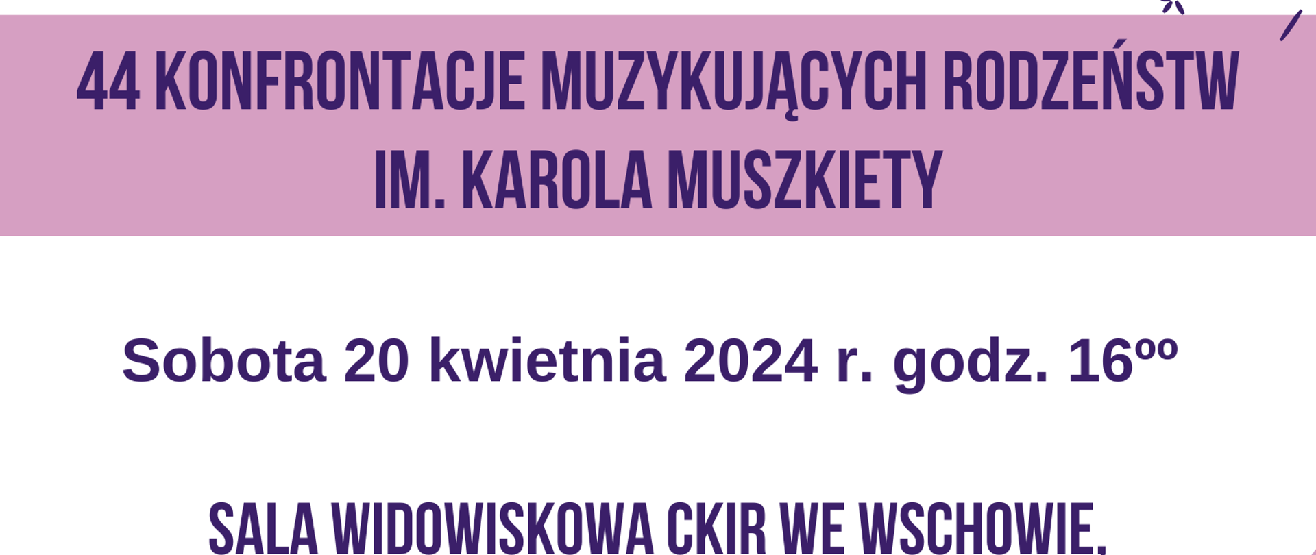 W górnej części na środku logo szkoły, po lewej rysunek instrumentu. Poniżej na fioletowym pasku tytuł koncertu. Pozostałe informacje tj. termin, miejsce koncertu oraz strona internetowa szkoły w centralnej i dolnej części na białym tle.