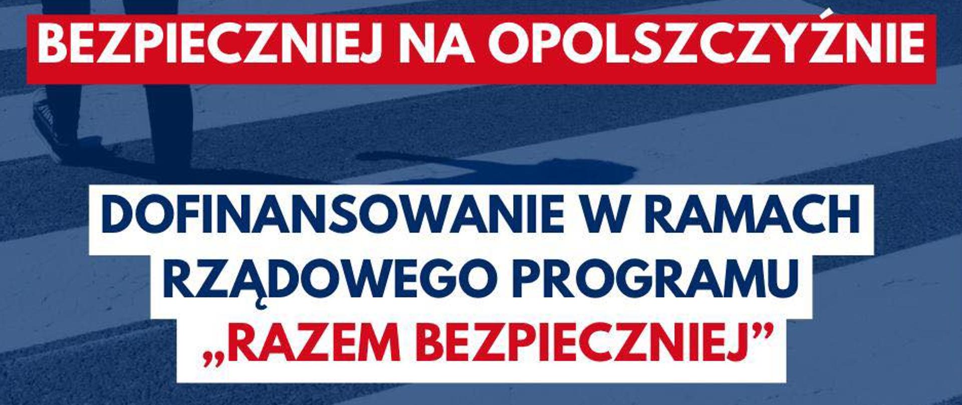 Bezpieczniej na Opolszczyźnie – rząd inwestuje w lokalne projekty