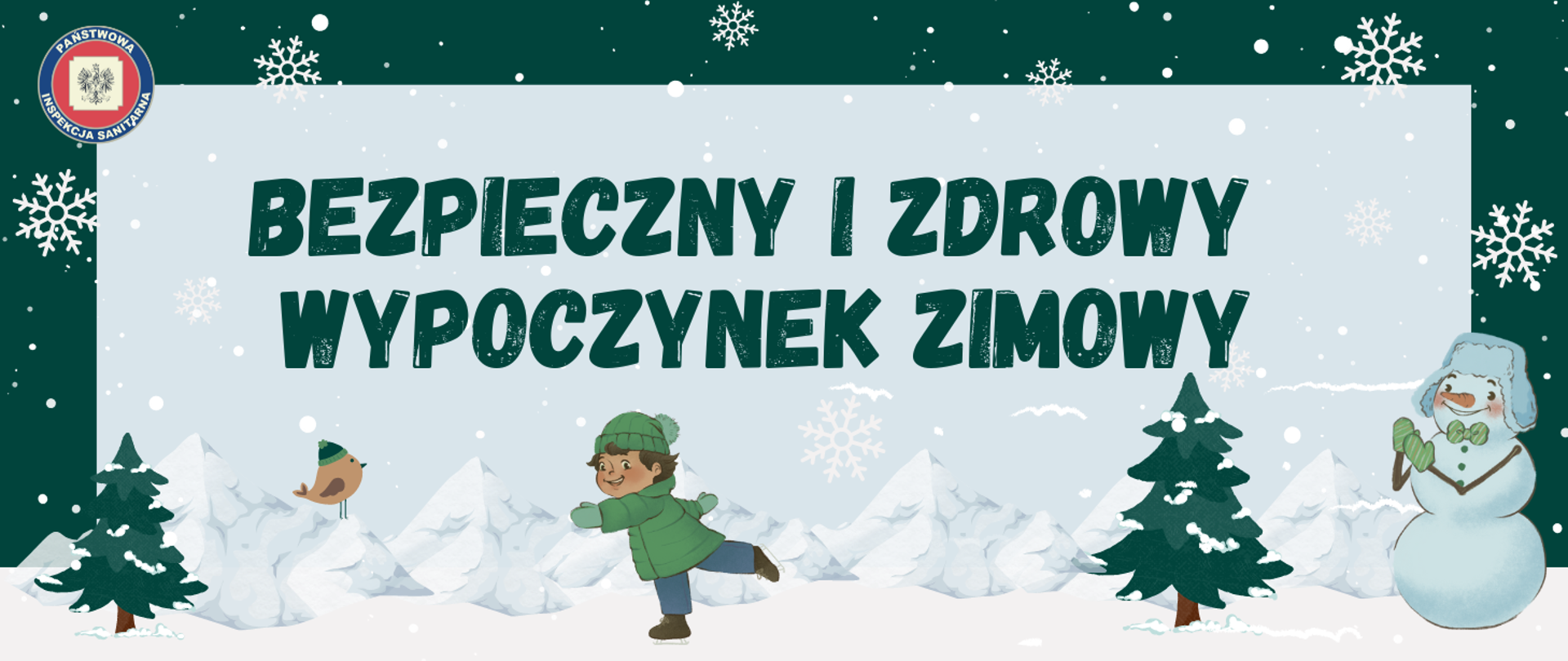 Bezpieczny i zdrowy wypoczynek zimowy