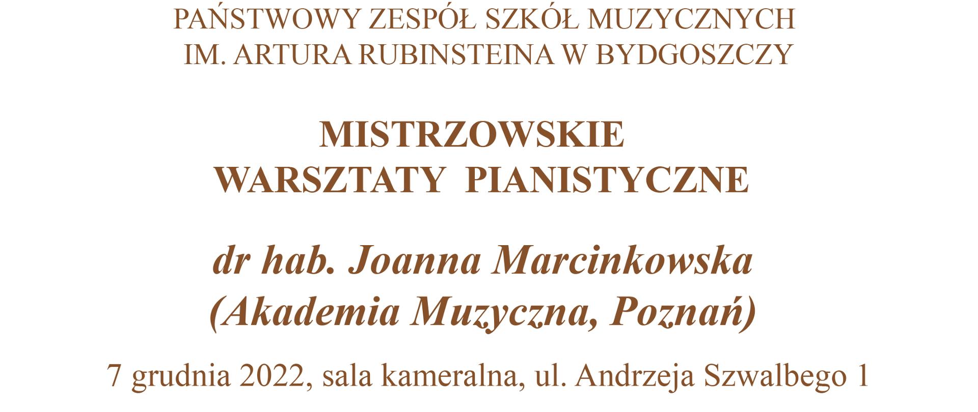 Na górze plakatu klawiatura fortepianu poniżej napis Państwowy Zespół Szkół Muzycznych w Bydgoszczy Mistrzowskie Warsztaty Pianistyczne z dr hab. Joanną Marcinkowską 7 grudnia 2022 u dołu zapraszamy