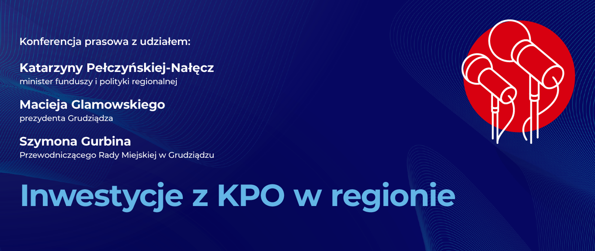 Inwestycje z KPO w regionie