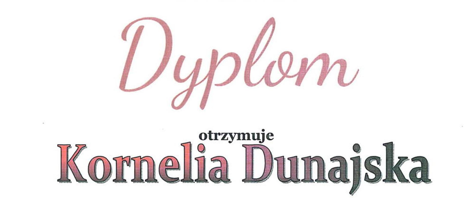 Zdjęcie dyplomu, który otrzymała Kornelia Dunajska fot. Alina Dombrowska