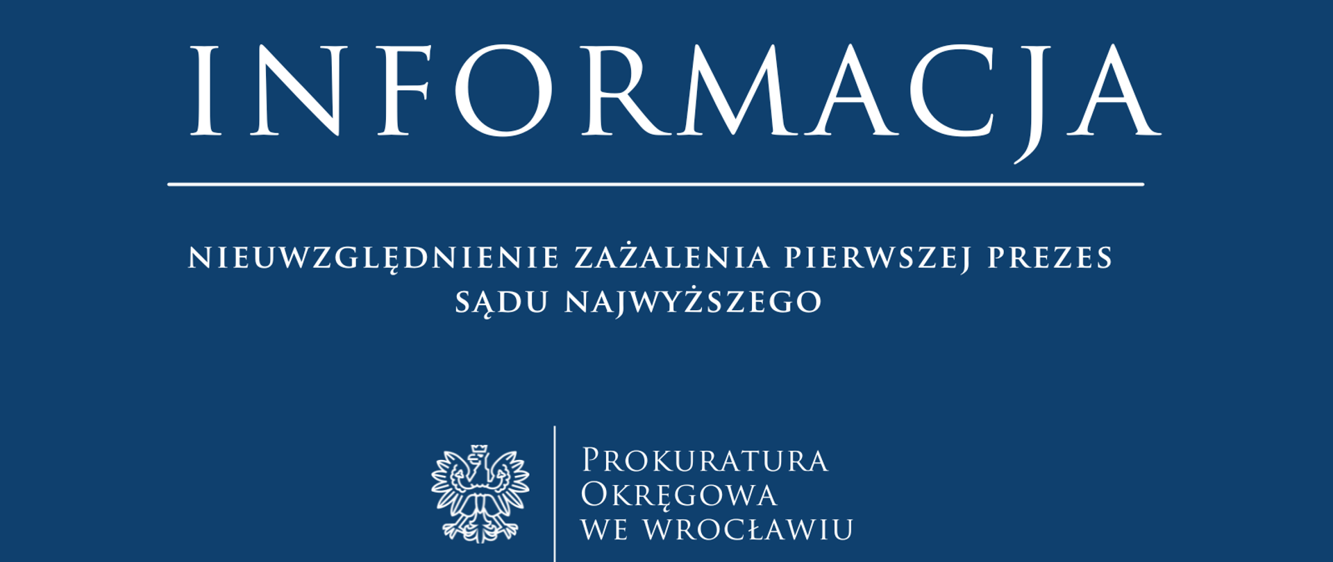 Nieuwzględnienie zażalenia Pierwszej Prezes Sądu Najwyższego 
