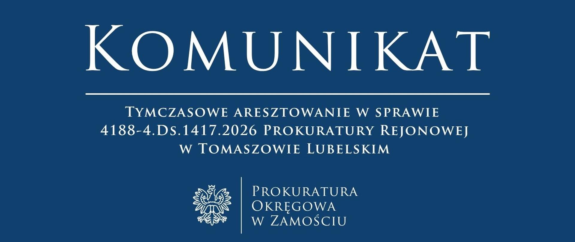 4188-4.Ds.1417.2026 Prokuratury Rejonowej w Tomaszowie Lubelskim