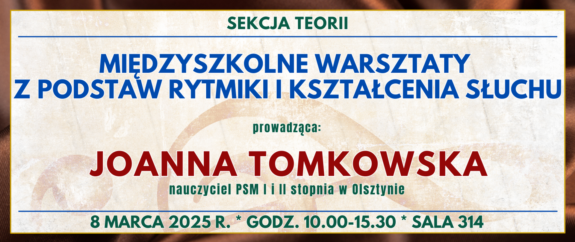 baner z ciemnobrązową ramką w środku półprzezroczysty klucz wiolinowy oraz informacja o wydarzeniu