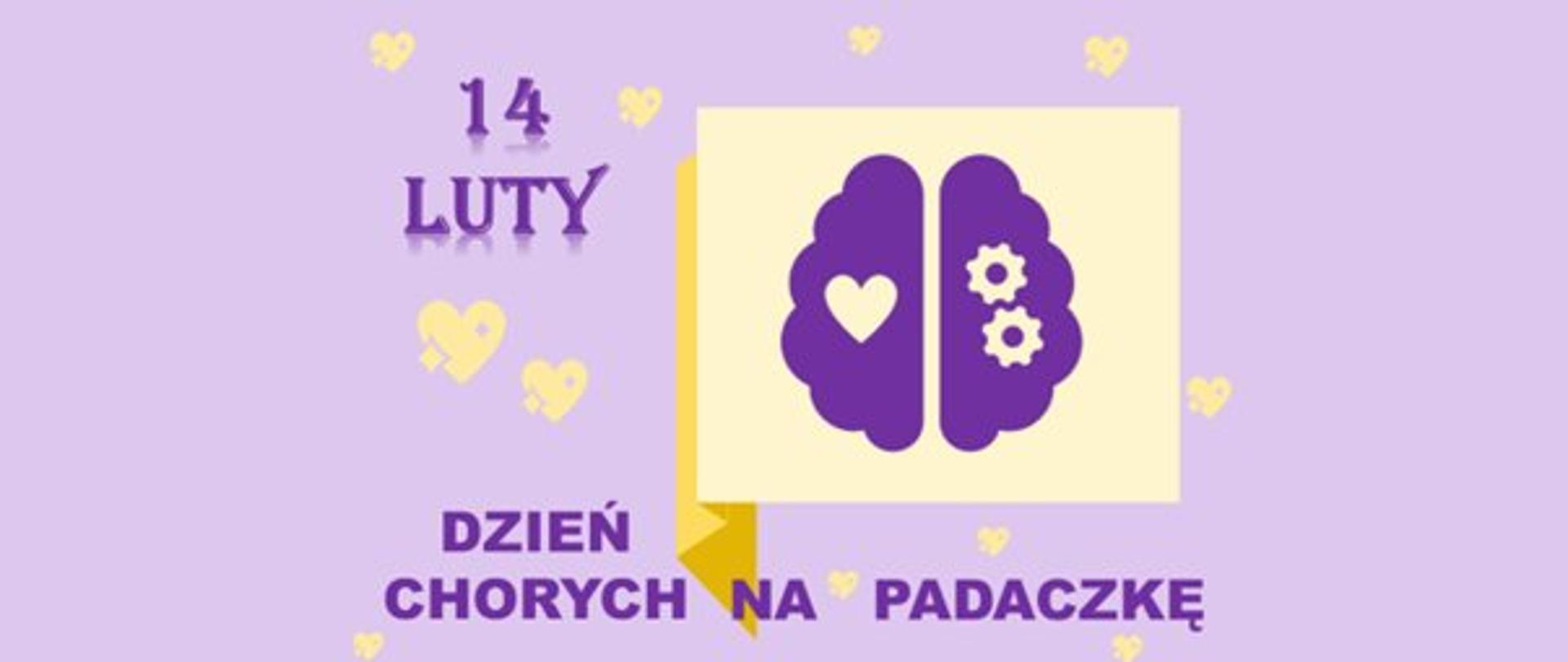 Na fioletowym tle z żółtymi symbolami w kształcie serca umieszczono napis "14 lutego Dzień Chorych na padaczkę" oraz żółty prostokąt, na którym naniesiono symbole półkul mózgowych w kolorze fioletowym. Na lewej półkuli widnieje żółty symbol serca, a na prawej dwa żółte koła zębate.