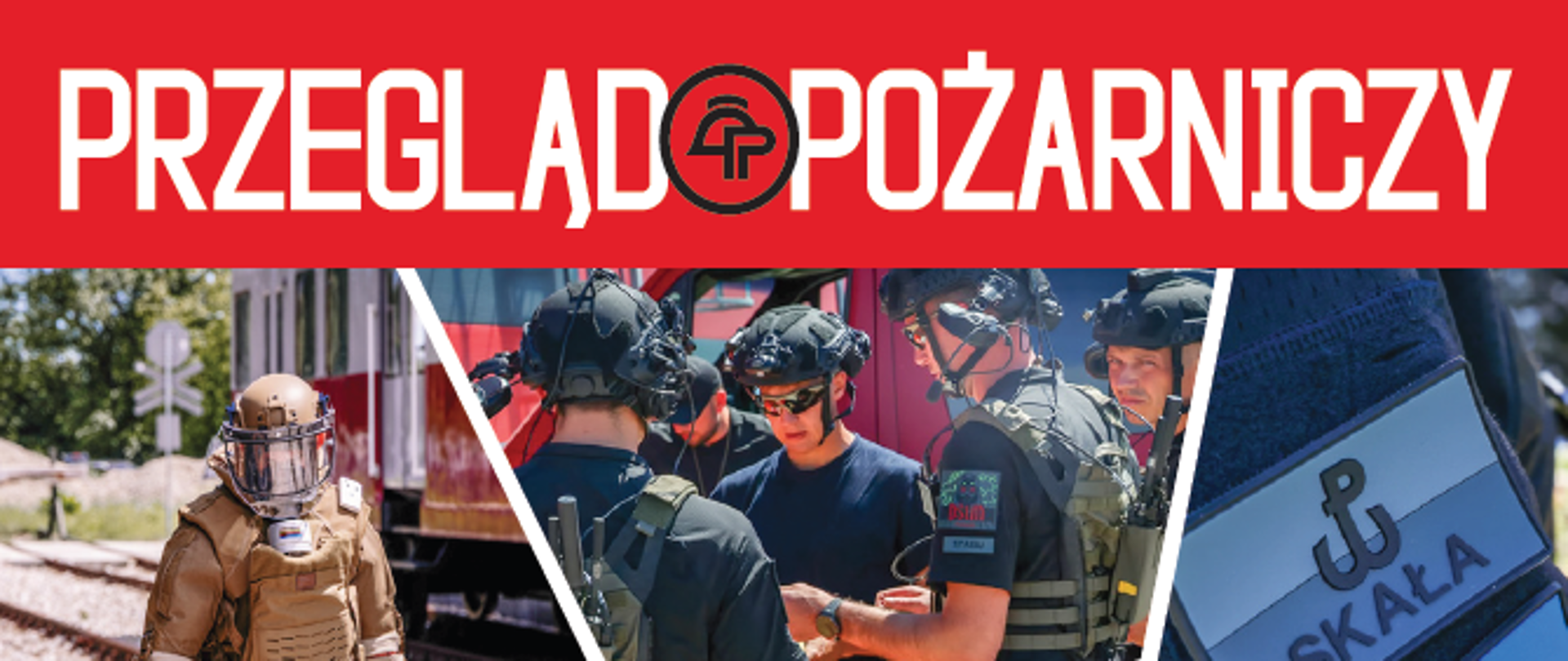 Okładka magazynu „Przegląd Pożarniczy”. Na czerwonym tle u góry biały tytuł pisma. Poniżej kolaż zdjęć związanych z ratownictwem i bezpieczeństwem: ratownik w kombinezonie ochronnym, strażacy w wyposażeniu specjalistycznym, symbol Polski Walczącej, quady i roboty wykorzystywane podczas działań, komora medyczna oraz strażak w aparacie ochrony dróg oddechowych. W centralnej części napis „CBRN mierzymy wysoko”. Na dole zapowiedzi artykułów: „Pionierski moduł ratowniczy”, „Ryzyko miarą bezpieczeństwa” oraz „Życie pod wulkanem”.