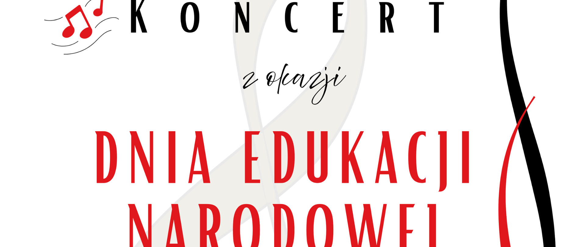 Plakat zapraszający na koncert z okazji Dnia Edukacji Narodowej, organizowany przez Państwową Szkołę Muzyczną I stopnia im. Fryderyka Chopina w Kłodzku. Koncert odbędzie się 14 października 2026 roku o godz. 16:00 w auli szkolnej, z udziałem uczniów klas pierwszych. Na plakacie widnieją nuty, sylwetki trojga dzieci oraz dekoracyjne czerwono-czarne elementy.