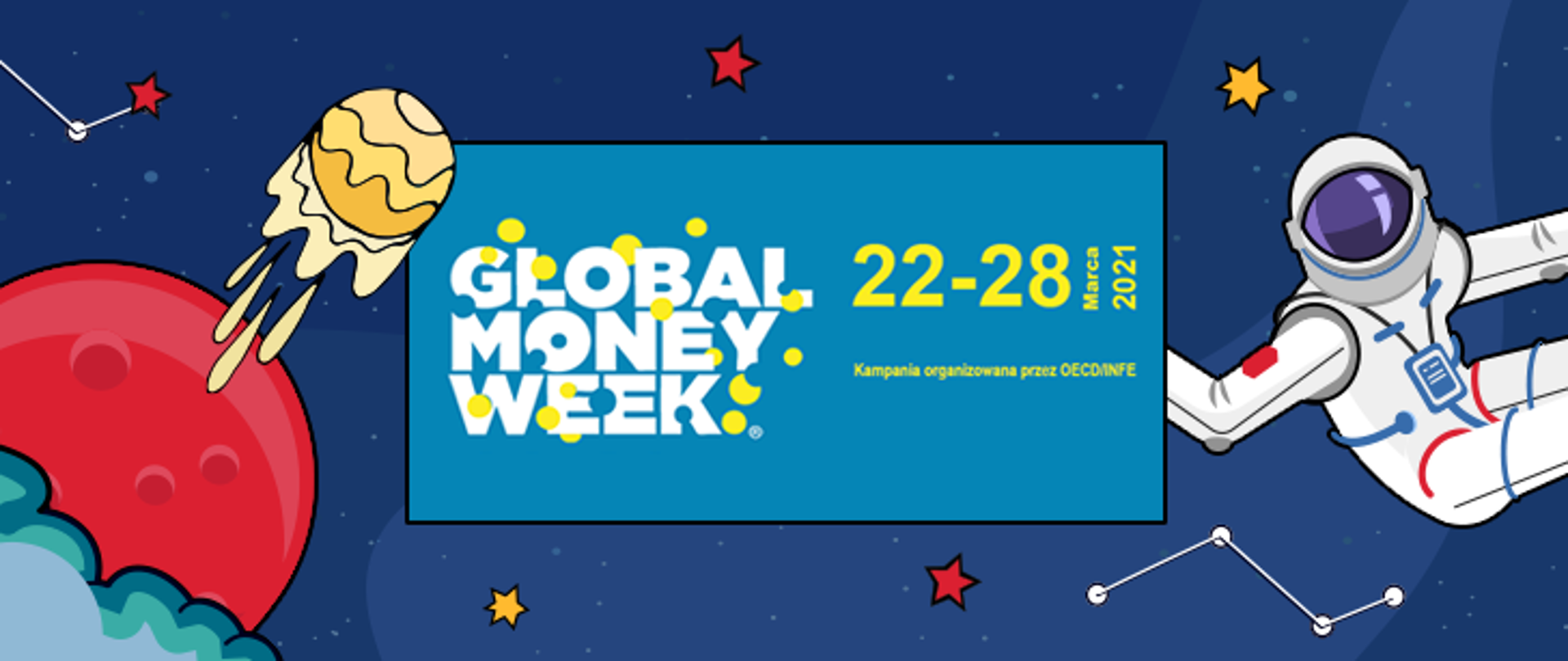 Napis Global Money Week 22-28.03.2021 Kampania organizowana przez OECD i UKNF