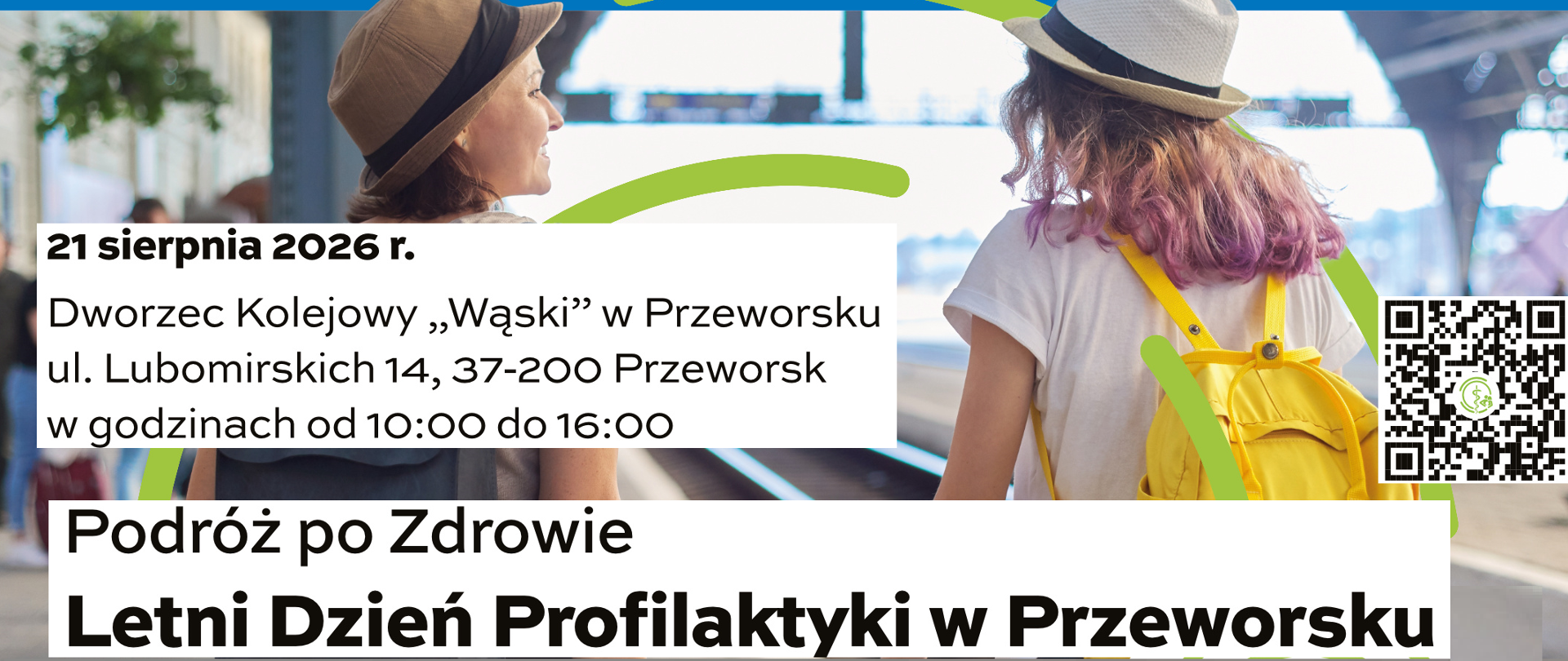 Opis wydarzenia pod patronatem Podkarpackiego Oddziału Wojewódzkiego NFZ, które odbędzie się w Przeworsku na dworcu kolejowym "Wąski" w dniu 21 sierpnia 2026 r. w ramach programu "Podróż po Zdrowie".