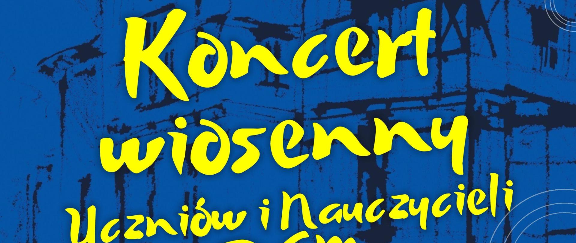 Plakat promujący koncert wiosenny