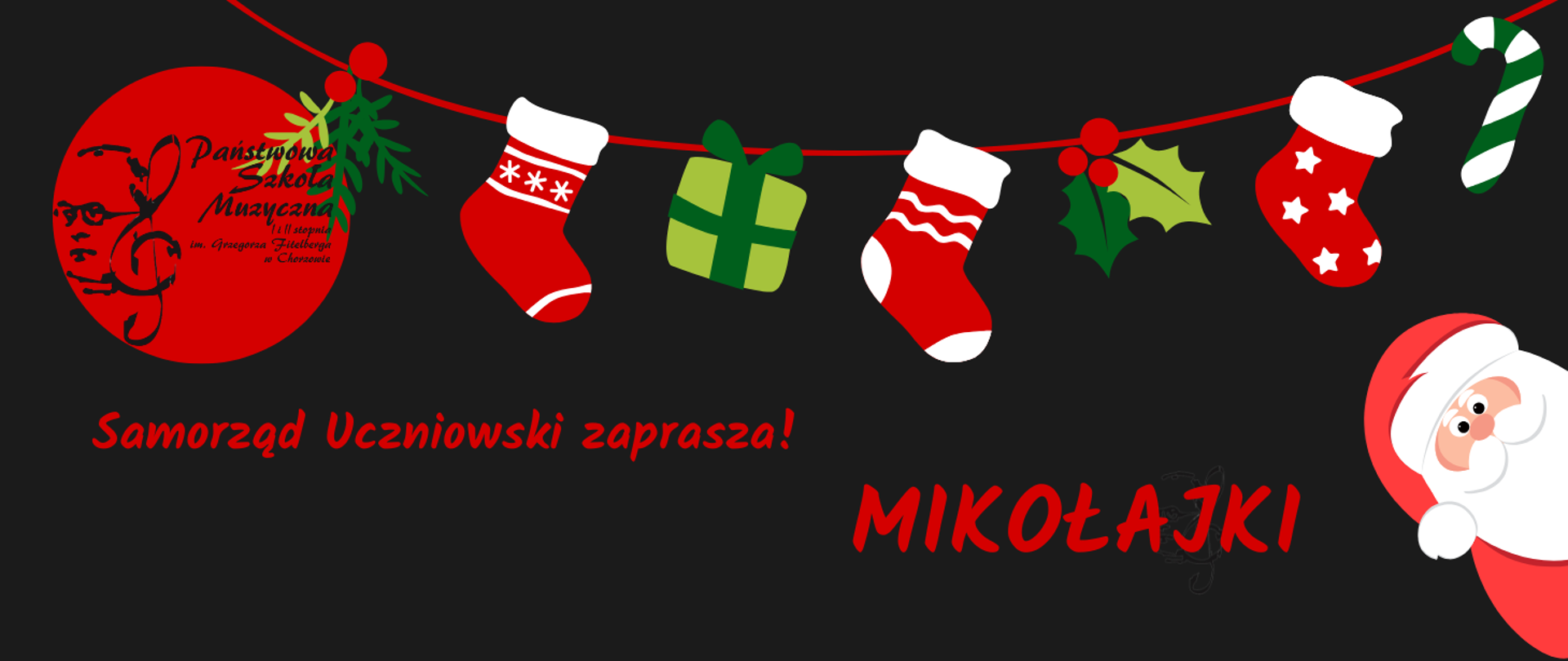 Baner informacyjny: Samorząd Uczniowski zaprasza na Mikołajki. Grafika świąteczna z czerwonymi skarpetami, prezentami i Mikołajem.