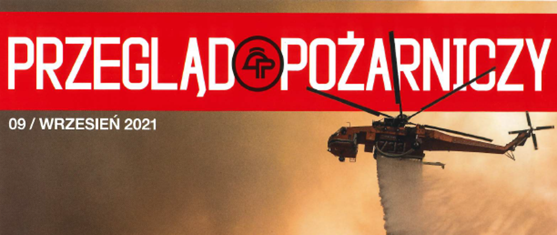 Przegląd Pożarniczy - sierpień 2021