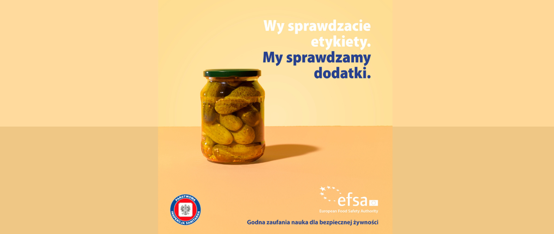 Wy sprawdzacie etykiety, my sprawdzamy dodatki