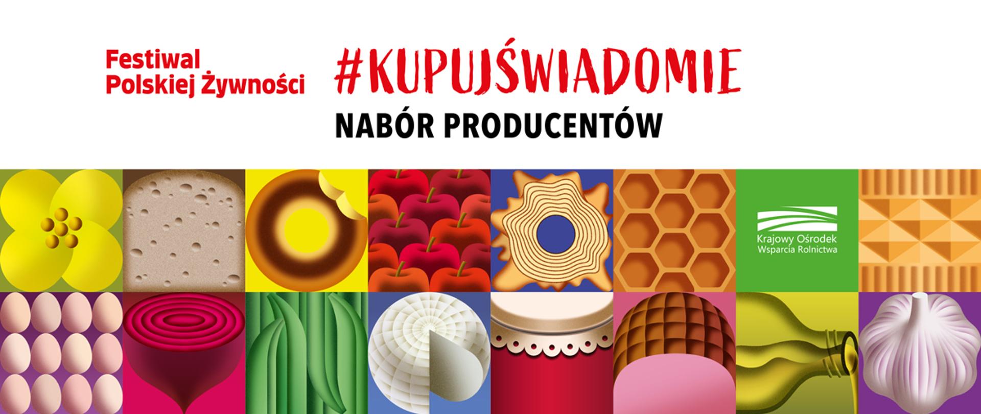 III Festiwal Polskiej Żywności #Kupuj świadomie 