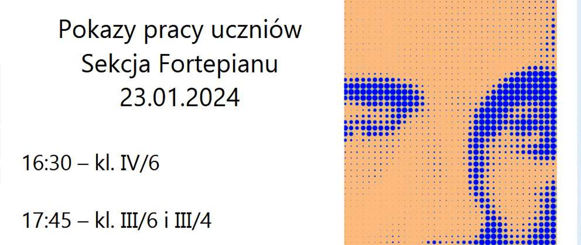Zaproszenie na pokaz pracy sekcji fortepianu 23.01.2024 r.