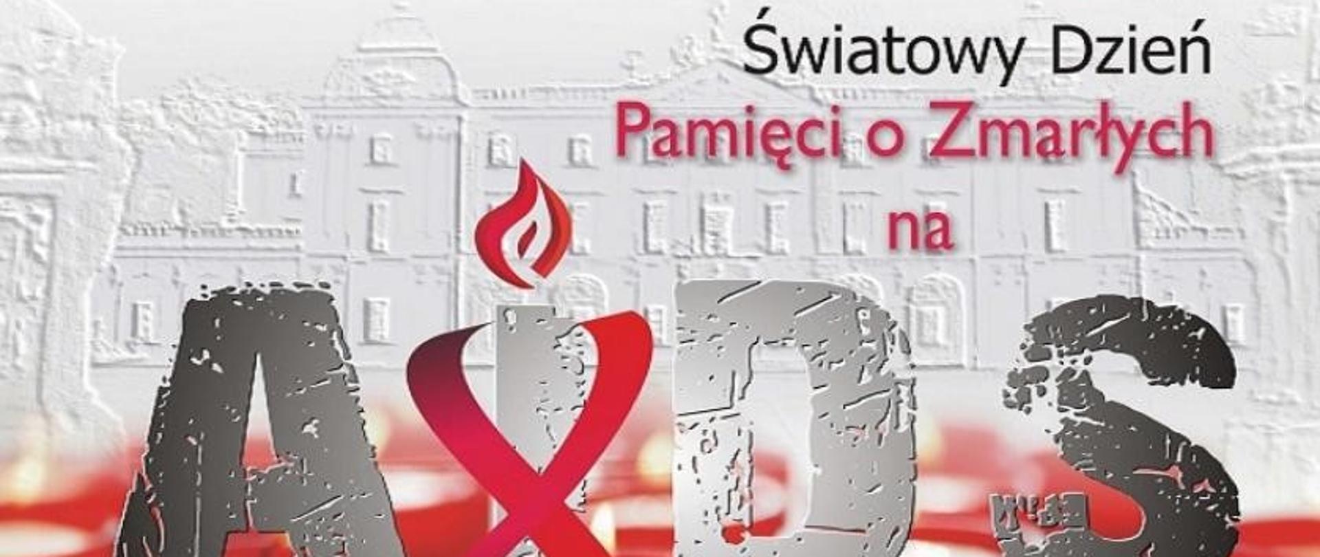 Międzynarodowy Dzień Pamięci o Zmarłych na AIDS