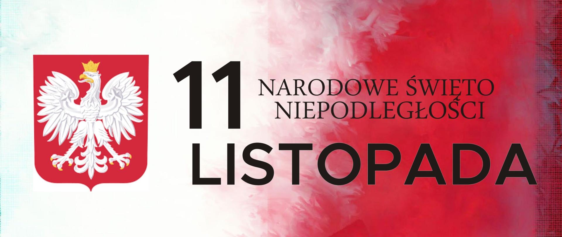 11 LISTOPADA – NARODOWE ŚWIĘTO NIEPODLEGŁOŚCI
