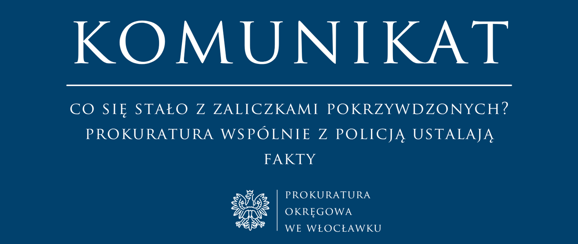 Komunikat Prokuratury Rejonowej w Aleksandrowie Kujawskim 