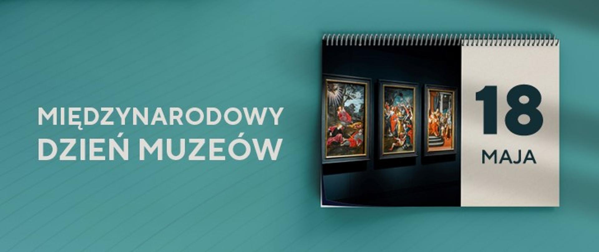 Międzynarodowy Dzień Muzeów 2023